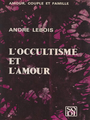 cover image of L'occultisme et l'amour